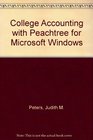 College Accounting with Peachtree for Microsoft Windows