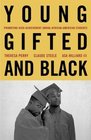 Young Gifted and Black  Promoting High Achievement Among AfricanAmerican Students