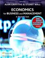 Economics for Business and Management AND OneKey Website Access Card