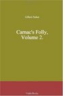 Carnac's Folly Volume 2