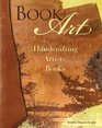 Book  Art Handcrafting Artists' Books