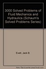 3000 Solved Problems of Fluid Mechanics and Hydraulics