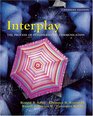 InterPlay The Process of Interpersonal Communication