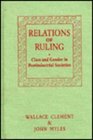 Relations of Ruling Class and Gender in Postindustrial Societies