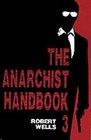 The Anarchist Handbook 3 [#C-9060]