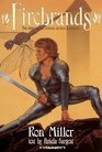 Firebrands The Heroines of Science Fiction and Fantasy