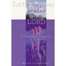 Let Everybody Praise the Lord: An Exposition of Psalm 107
