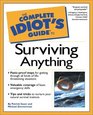 Complete Idiot's Guide to Surviving Anything