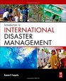 Introduction to International Disaster Management Second Edition