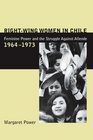 RightWing Women in Chile Feminine Power and the Struggle Against Allende 19641973