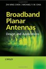 Broadband Planar Antennas  Design and Applications