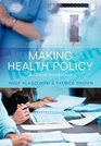 Making Health Policy A Critical Introduction