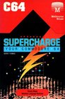 Supercharge Your Commodore 64 ReadyMade Machine Language Routines