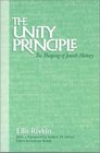 The Unity Principle The Shaping of Jewish History