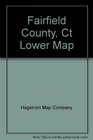 Fairfield County Ct Lower Map