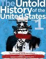 The Untold History of the United States Volume 1 Young Readers Edition 18981945