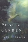 Rose's Garden