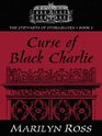Five Star Romance  Curse of Black Charlie