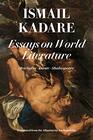 Essays on World Literature Aeschylus  Dante  Shakespeare