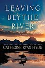 Leaving Blythe River (Center Point Premier Fiction (Largeprint))