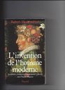 L'invention de l'homme moderne Sensibilites meurs et comportements collectifs sous l'Ancien Regime