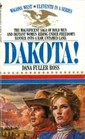 Dakota! (Wagons West, Bk 11)