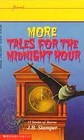 More Tales for the Midnight Hour JB Stamper