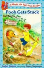 Pooh Gets Stuck (Winnie the Pooh First Reader)
