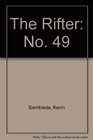 The Rifter No 49