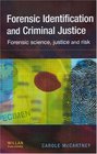 Forensic Identification And  Criminal Justice Forensic Science Justice and Risk