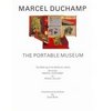 Marcel Duchamp the Portable Museum The Making of the Boitesenvalises