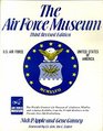 The Air Force Museum Third Revised Edition