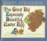 The Great Big Especially Beautiful Easter Egg