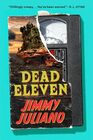 Dead Eleven: A Novel