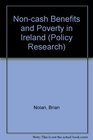 Noncash Benefits and Poverty in Ireland
