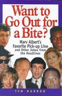 Want to Go Out for a Bite Marv Albert's Favorite PickUp Line and Other Jokes from the Headlines
