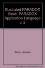 Illustrated PARADOX Book PARADOX Application Language v 2