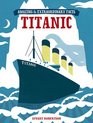 Amazing  Extraordinary Facts The Titanic