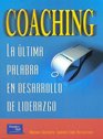 Coaching La Ultima Palabra En Desarrollo de Liderazgo