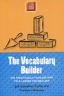 The Vocabulary Builder The Practically Painless Way to a Larger Vocabulary