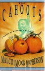 In Cahoots A Novel of Southern California 1953