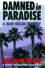 Damned in Paradise (Nathan Heller, Bk 8) (Audio Cassette) (Abridged)