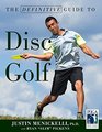 Definitive Guide to Disc Golf