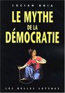 Le Mythe de la dmocratie