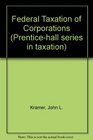 Federal Taxation of Corporations