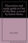 Discussion and study guide to Out of the dust a novel by Karen Hesse