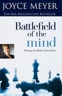 Battlefield of the Mind: Winning the Battle in Your Mind