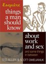 Esquire Things a Man Should Know About Work and Sex