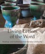 Living Letters of the Word Readings  Meditations from the Iona Community