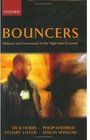 Bouncers Violence and Governance in the Nighttime Economy